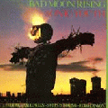 Bad Moon Rising