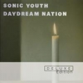 Daydream Nation [Deluxe Edition]