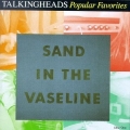 Sand In The Vaseline : Popular Favorites 1976-1992