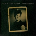 The Black Heart Procession [One]