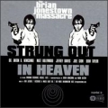 The Brian Jonestown Massacre [Strung Out In Heaven]