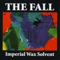 The Fall [Imperial Wax Solvent]