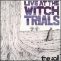 Live At The Witch Trials