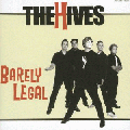 The Hives [Barely Legal]