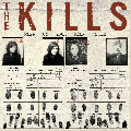 The Kills [Keep On Your Mean Side]