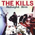 The Kills [Midnight Boom]