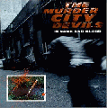 The Murder City Devils [In Name And Blood]