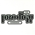 The Prodigy [Experience]
