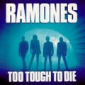 The Ramones [Too Tough To Die]