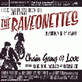 The Raveonettes [Chain Gang Of Love]