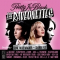 The Raveonettes [Pretty In Black]