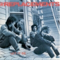 The Replacements [Let It Be]
