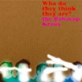 Who Do You Think They Are ? EP