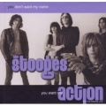 The Stooges [You Don't Want My Name You Want My Action]