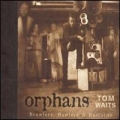 Tom Waits [Orphans: Brawlers, Bawlers & Bastards]