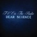 Dear Science