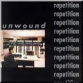  Unwound [Repetition]
