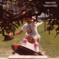 Wavvves